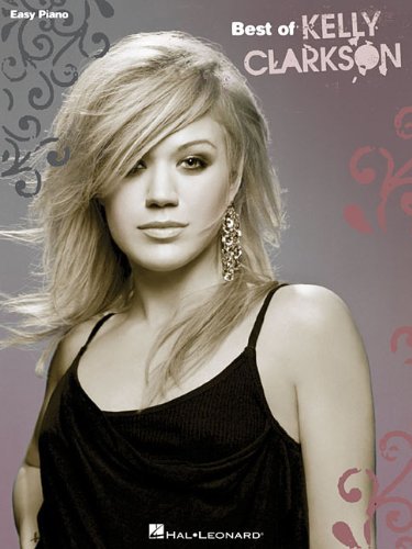 Best of Kelly Clarkson (Kindle Edition)
