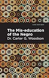 The Mis-education...