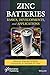 Zinc Batteries: Basics, Developments, and Applications