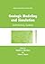 Geologic Modeling and Simulation: Sedimentary Systems (Computer Applications in the Earth Sciences)