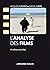 L'analyse des films - 4e éd. (French Edition)