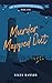 Murder Mapped Out: Book 1