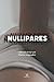Nullipares (French Edition)