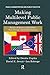 Making Multilevel Public Management Work: Stories of Success and Failure from Europe and North America (Public Administration and Public Policy)