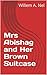 Mrs Abishag and Her Brown S...