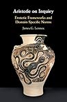 Aristotle on Inqu...