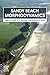 Sandy Beach Morphodynamics: Form and Process