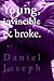 Young, Invincible & Broke