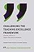 Challenging the Teaching Excellence Framework: Diversity Deficits in Higher Education Evaluations (Great Debates in Higher Education)