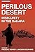Perilous Desert: Insecurity in the Sahara