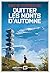 Quitter les Monts d'Automne