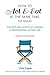How to Act & Eat at the Same Time, the Sequel: The Do's and Don'ts of Landing a Professional Acting Job