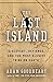 The Last Island by Adam Goodheart