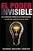 El poder invisible de la dimensión humana en las organizaciones: La capacidad interior oculta en todos (Spanish Edition)