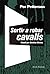 Sortir a robar cavalls (El Club dels Novel·listes Book 62) (Catalan Edition)