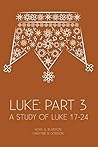 Luke: Part 3: A S...