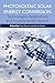Photovoltaic Solar Energy Conversion: Technologies, Applications and Environmental Impacts