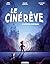 Le Cinérêve (Tome 1) - Le Mystère Hortensia (French Edition)
