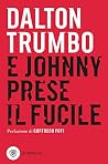 E Johnny prese il fucile (Italian Edition) Book cover for E Johnny prese il fucile (Italian Edition)