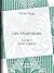 Les Misérables: Tome V - Jean Valjean (French Edition)