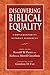 Discovering Biblical Equality: Complementarity Without Hierarchy
