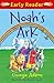 Early Reader: Noah's Ark