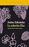 La señorita Else ...