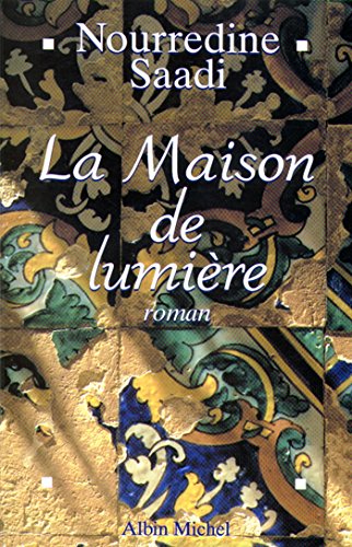 La Maison de lumière (French Edition)