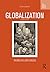 Globalization: The Key Concepts