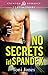 No Secrets in Spandex (Crimson Romance)