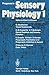 Progress in Sensory Physiology by P. Gouras