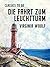 Die Fahrt zum Leuchtturm (Classics To Go) (German Edition)
