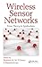 Wireless Sensor Networks: From Theory to Applications