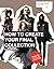How to Create Your Final Collection: A Fashion Student's Handbook (Portfolio Skills)