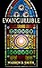 Evangullible by Warren B. Smith