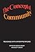 The Concept of Community: Readings with Interpretations