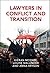 Lawyers in Conflict and Transition (Cambridge Studies in Law and Society)