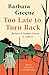 Too Late to Turn Back: Barbara and Graham Greene in Liberia