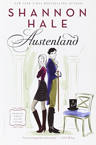 Austenland: A Novel
