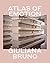 Atlas of Emotion: Journeys in Art, Architecture, and Film