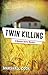 Twin Killing