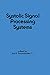 Systolic Signal Processing Systems (Electrical and Computer Engineering Book 42)