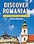 Discover Romanian: An Introduction to the Language and Culture