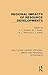 Regional Impacts of Resource Developments (Routledge Library Editions: Urban and Regional Economics Book 10)