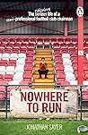 Nowhere to Run: T...