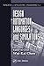 Design Automation, Languages, and Simulations (Principles and Applications in Engineering Book 9)