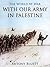 With Our Army in Palestine