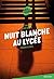 La trilogie Lana Blum -Nuit blanche au lycée (Heure noire) (French Edition)