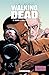 Walking Dead T07  by Robert Kirkman