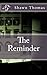 The Reminder